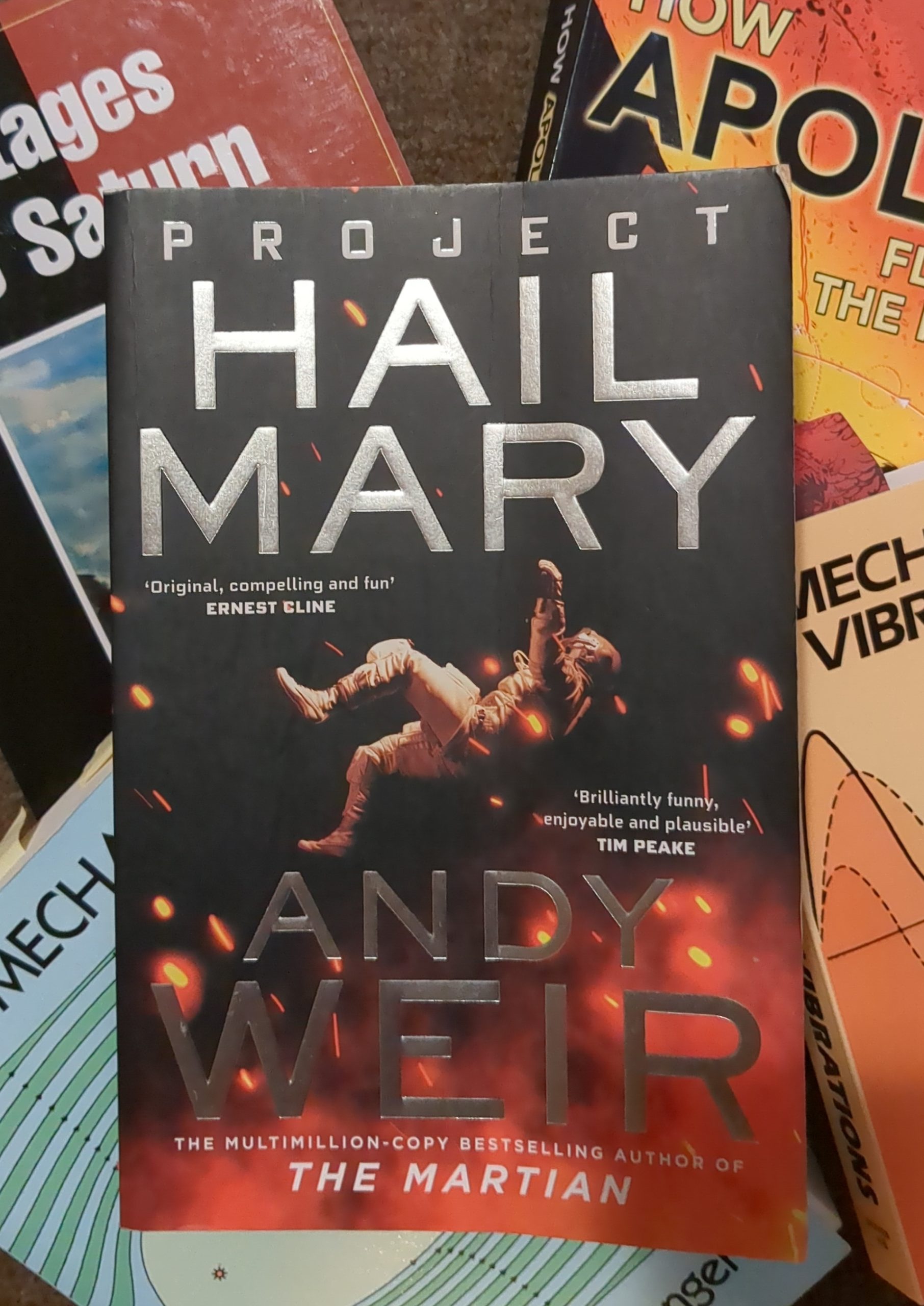 Project Hail Mary – Andy Weir